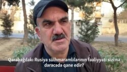 Rus sülhməramlılarının işi sizi qane edirmi? - Bakıda sorğu